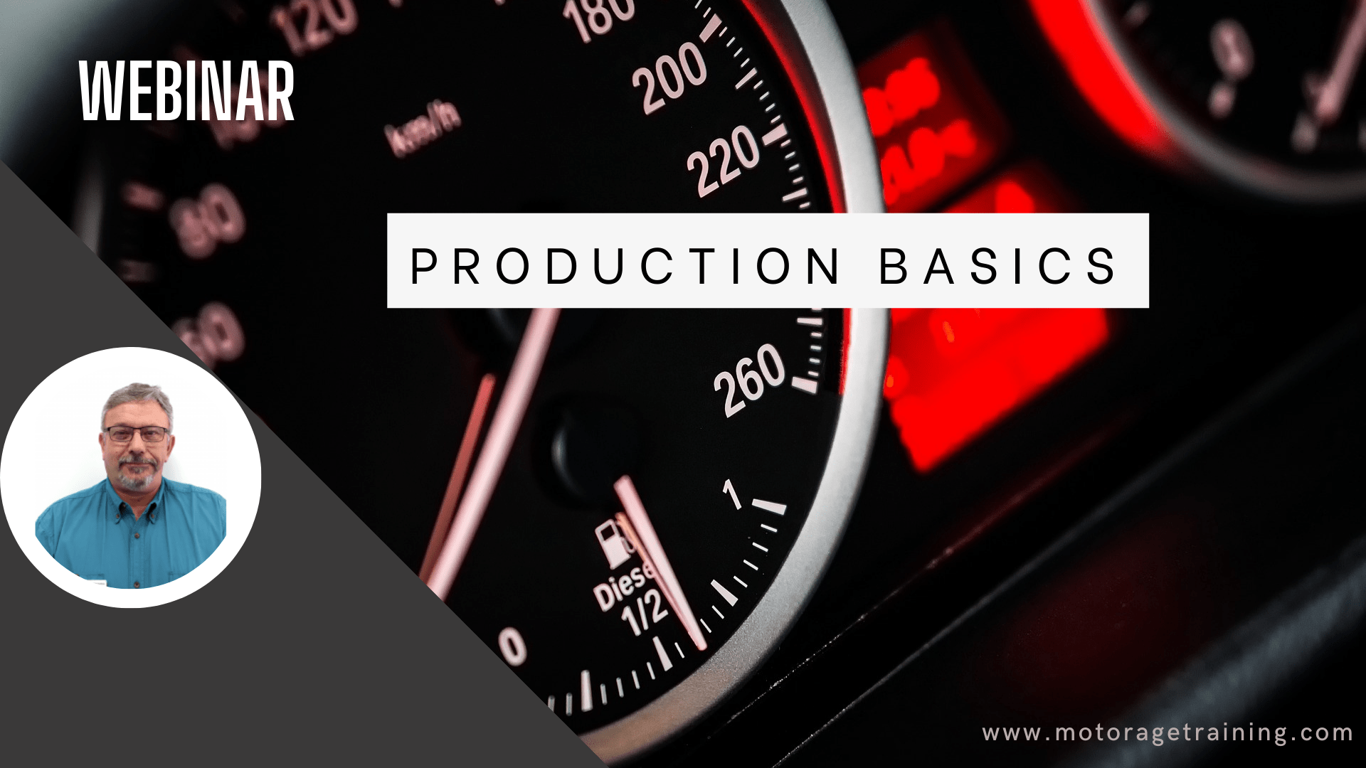 Production Basics Motor Age Training