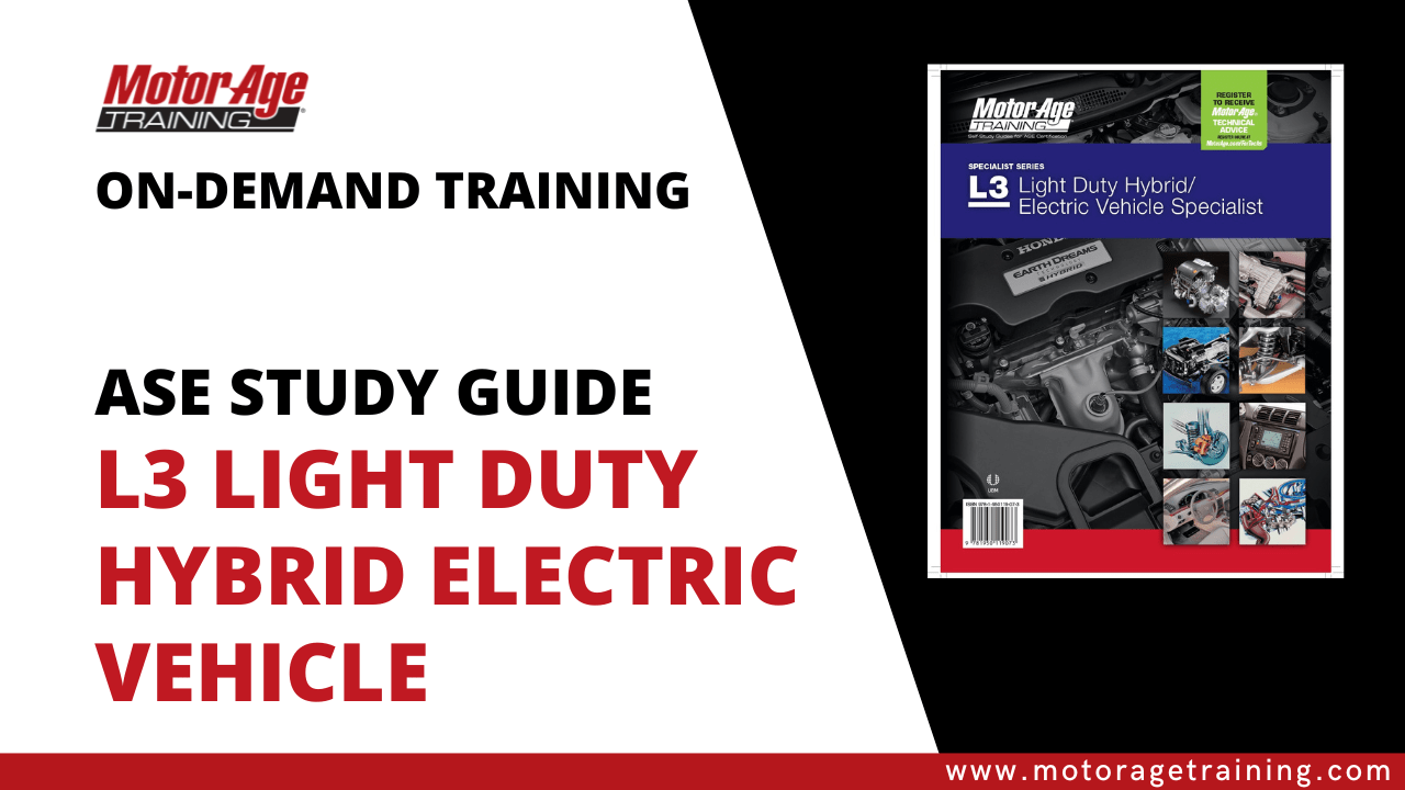 ASE Study Guide L3 Light Duty Hybrid Electric Vehicle Specialist On