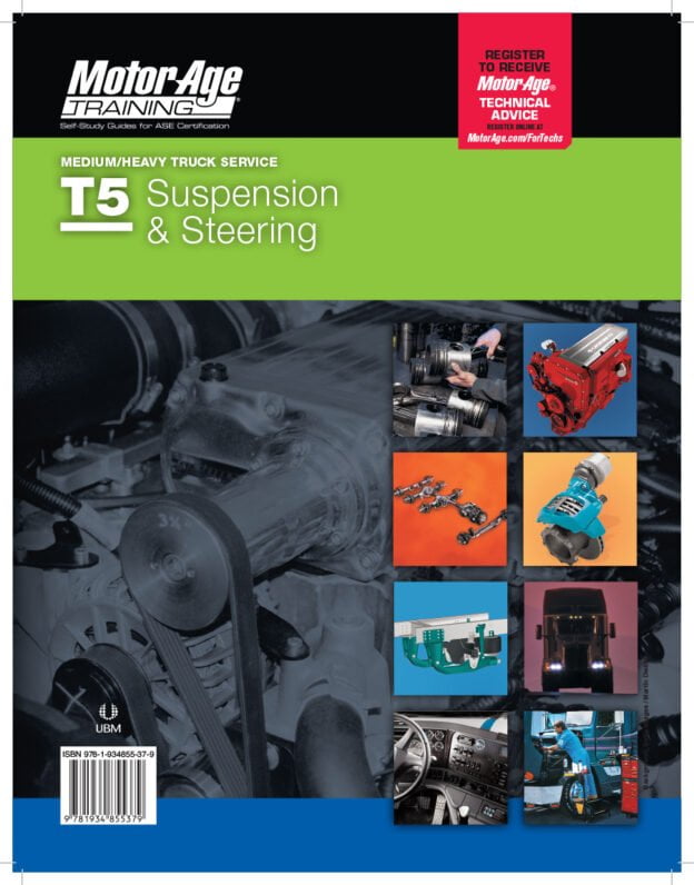 ASE Test Prep T5 Medium/Heavy Truck Suspension & Steering Motor Age