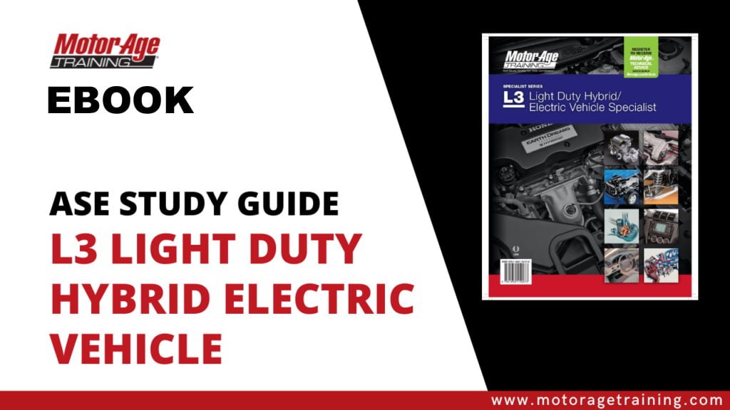ASE Study Guide L3 Light Duty Hybrid Electric Vehicle Specialist eBook