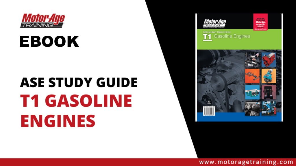 ASE Study Guide T1 Gasoline Engines eBook Motor Age Training