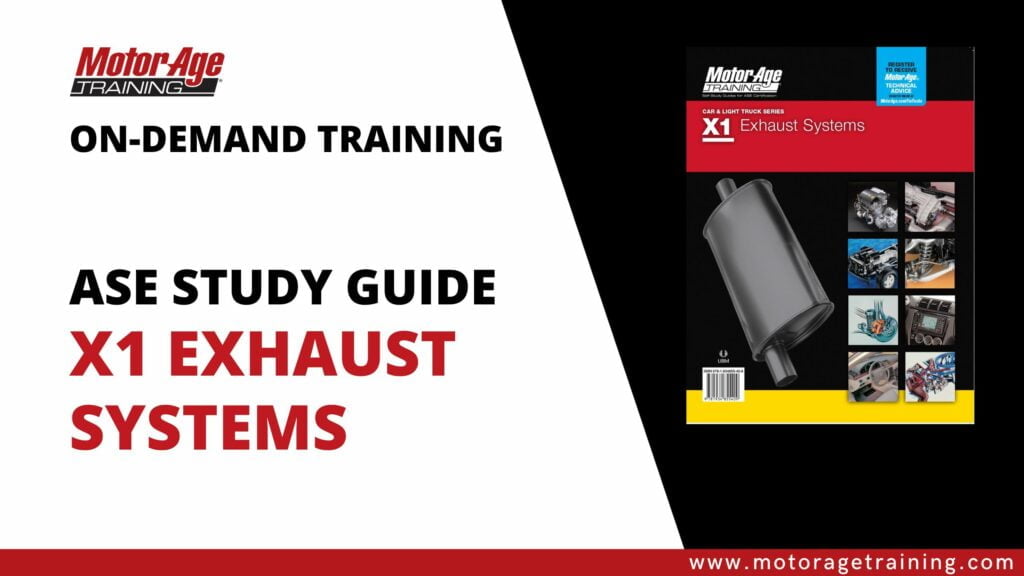 ASE Study Guide X1 Exhaust Systems OnDemand Motor Age Training