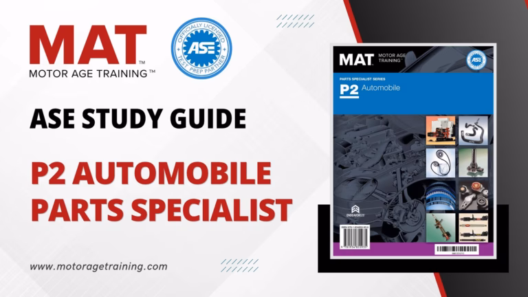 ASE Study Guide P2 Automobile Parts Specialist – Practice Test