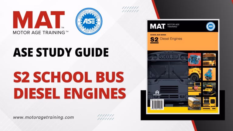 ASE Study Guide S2 School Bus Diesel Engines – Practice Test