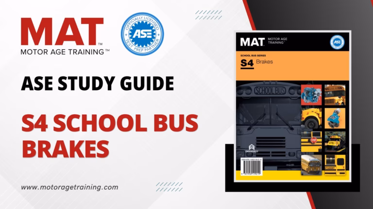 ASE Study Guide S4 School Bus Brakes – Practice Test