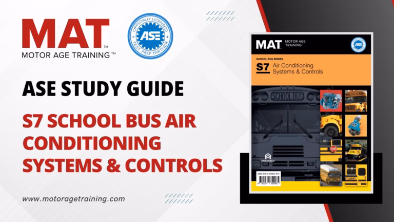 ASE Study Guide S7 School Bus Air Conditioning Systems & Controls – Practice Test