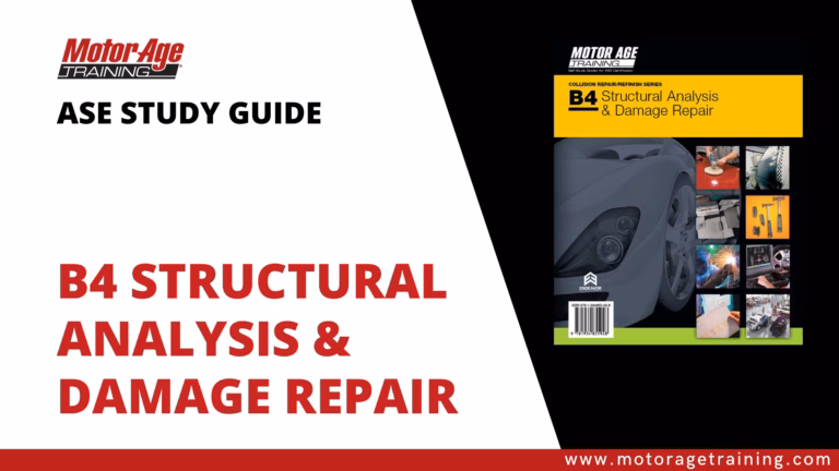 ASE Study Guide B4 Structural Analysis and Damage – Practice Test