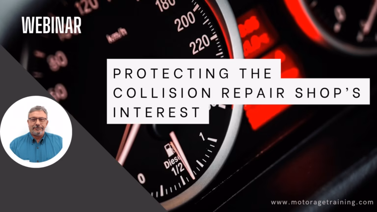 Protecting the Collision Repair Shop’s Interest