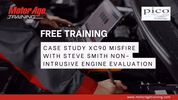 Case Study XC90 misfire with Steve Smith: Non-intrusive engine evaluation